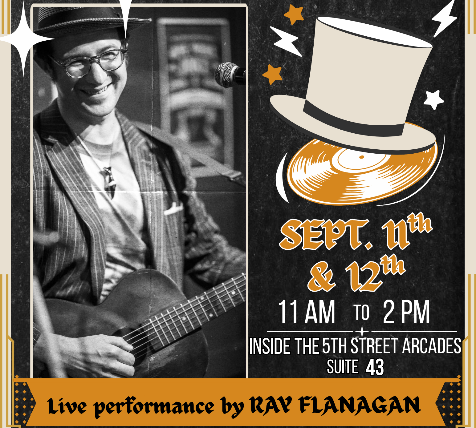 Promotional poster for 'Mike the Hatter's Grand Re-Opening' featuring a black-and-white photo of Ray Flanagan playing guitar, event text, a top hat and vinyl record illustration, and venue details at The 5th Street Arcades.
